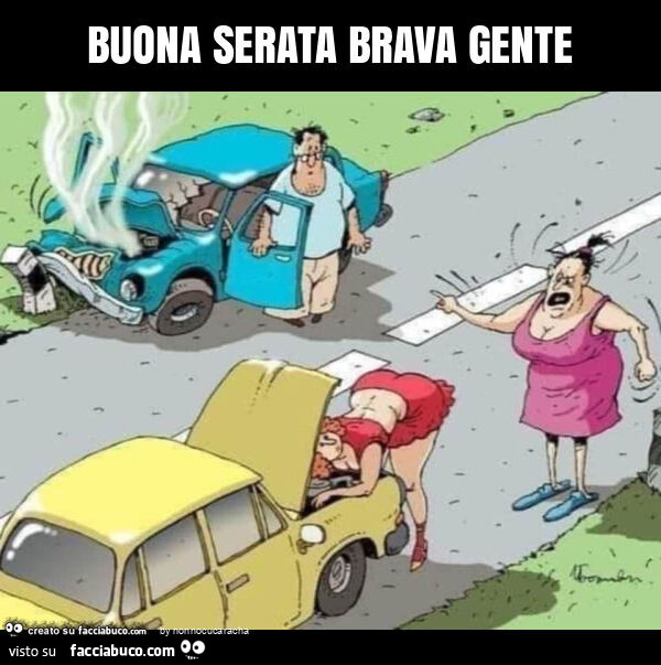 Buona serata brava gente