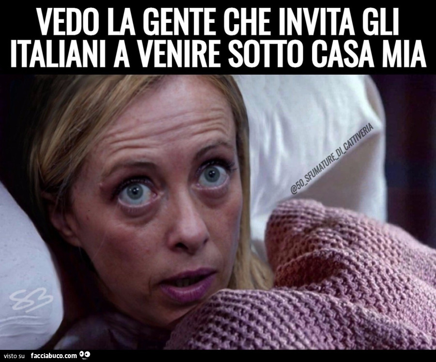 Vedo la gente che invita gli italiani a venire sotto casa mia