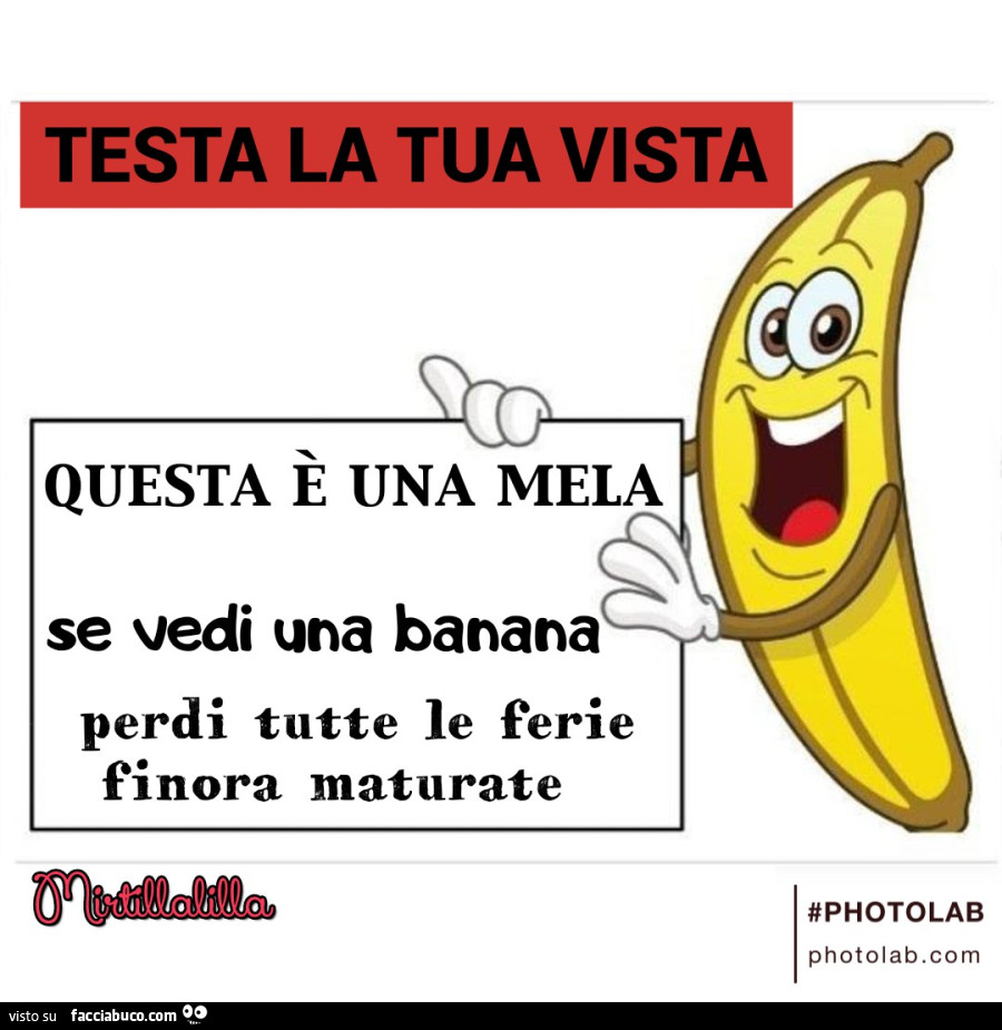Se vedi una banana