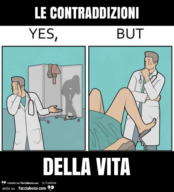 Le contraddizioni della vita