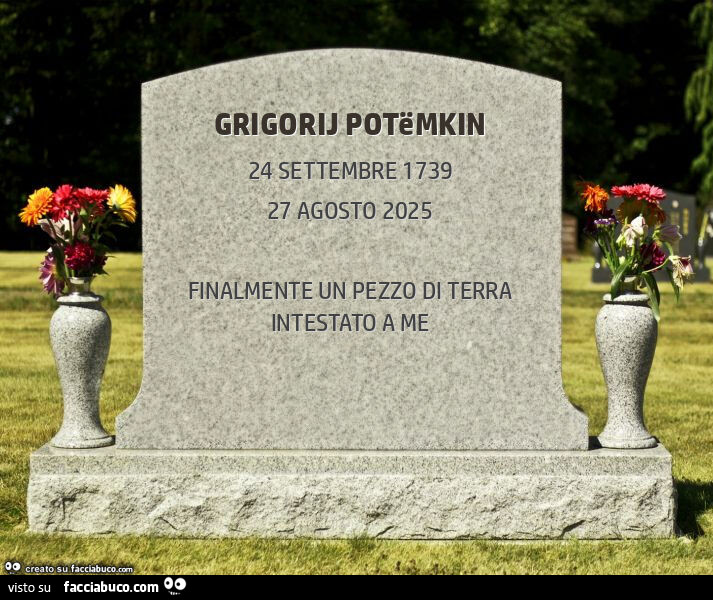 Grigorij potëmkin. Finalmente un pezzo di terra intestato a me