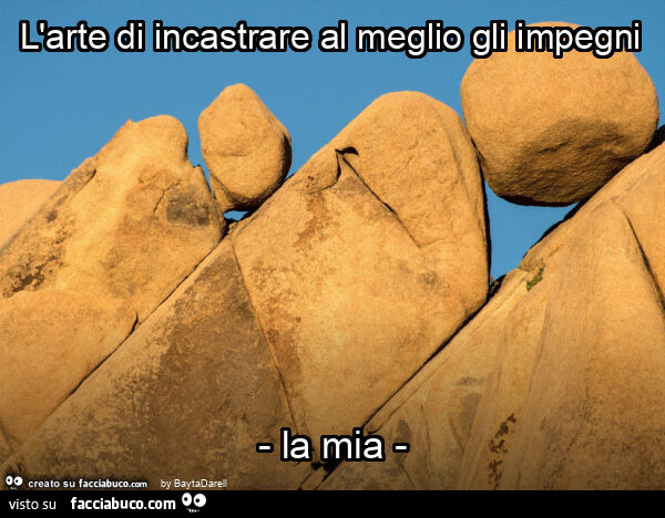 L'arte di incastrare al meglio gli impegni - la mia