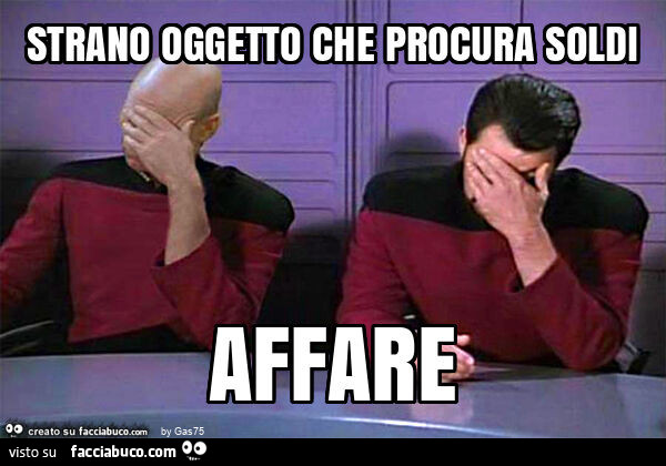 Strano oggetto che procura soldi affare