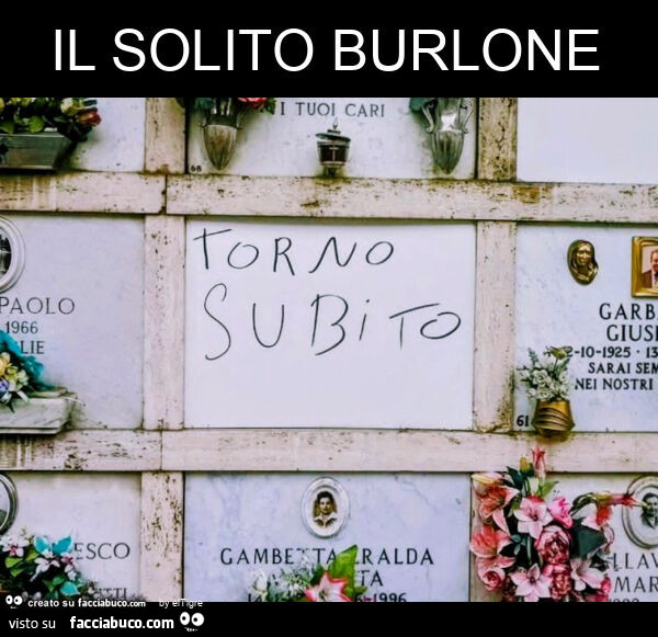 Il solito burlone