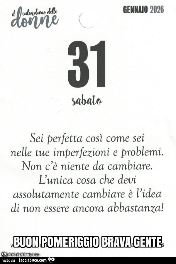 Buon pomeriggio brava gente