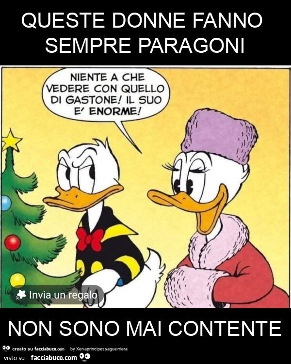 Queste donne fanno sempre paragoni non sono mai contente