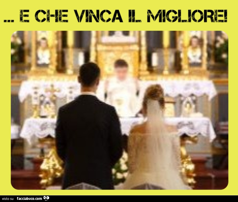 E che vinca il migliore matrimonio sposi prete