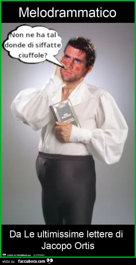 Melodrammatico da le ultimissime lettere di jacopo ortis