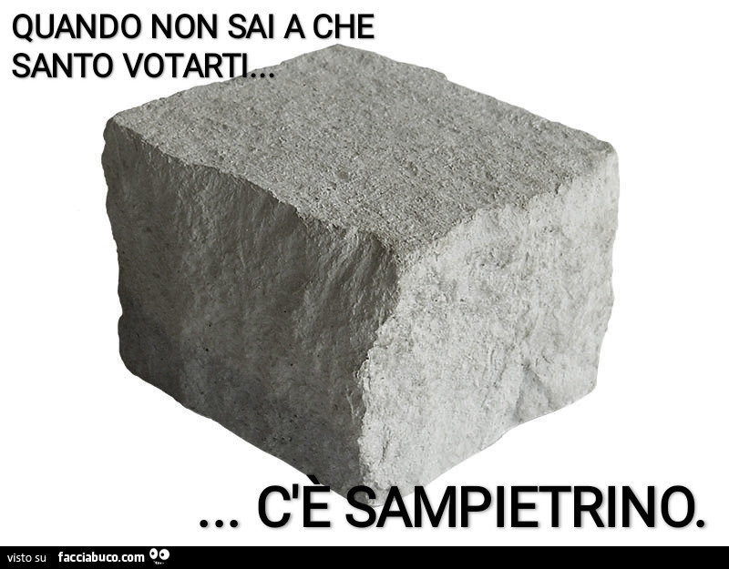 Quando non sai a che santo votarti