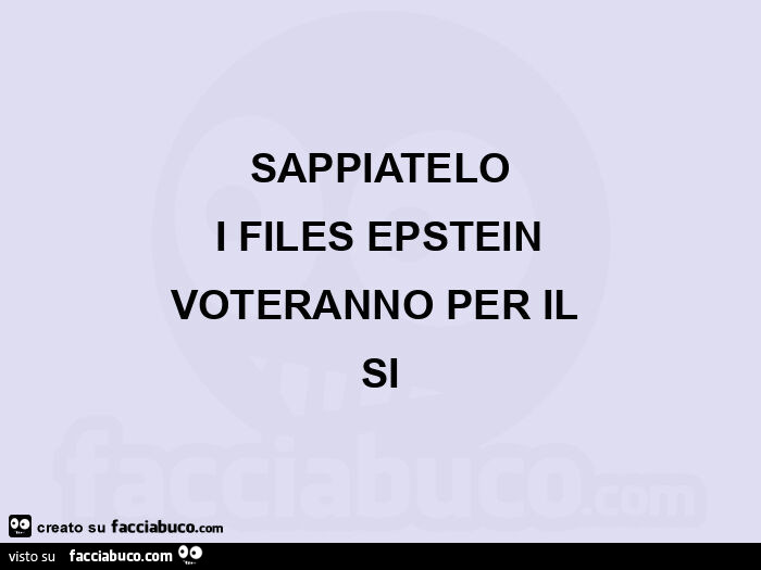 Sappiatelo i files epstein voteranno per ilย si