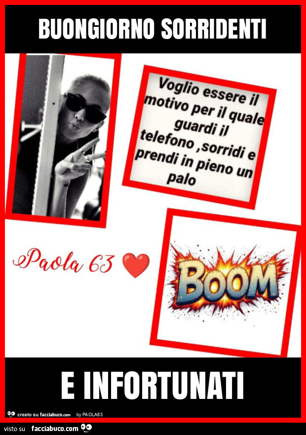 Buongiorno sorridenti e infortunati