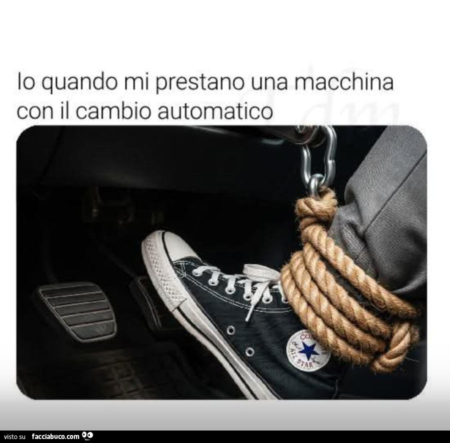 Io quando mi prestano una macchina con il cambio automatico