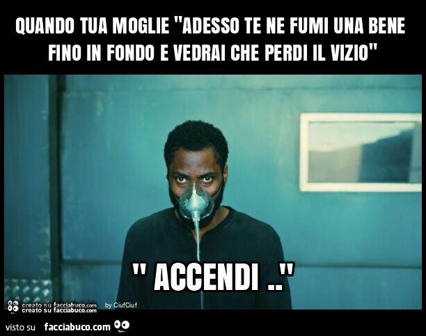 Quando tua moglie "adesso te ne fumi una bene fino in fondo e vedrai che perdi il vizio"