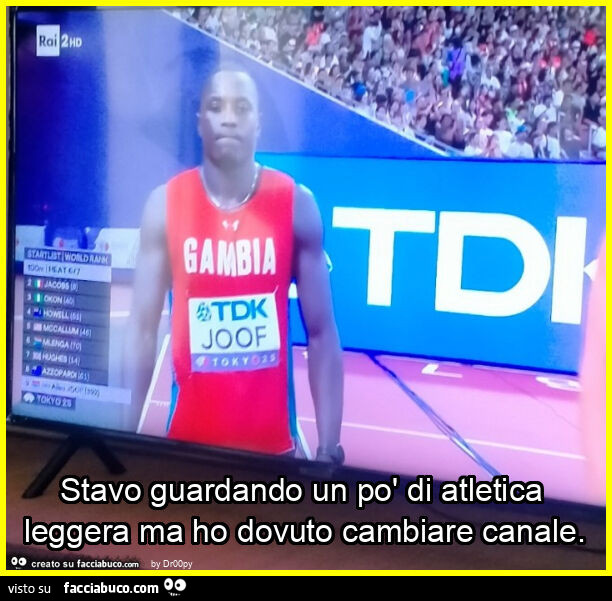 Stavo guardando un po' di atletica leggera ma ho dovuto cambiare canale