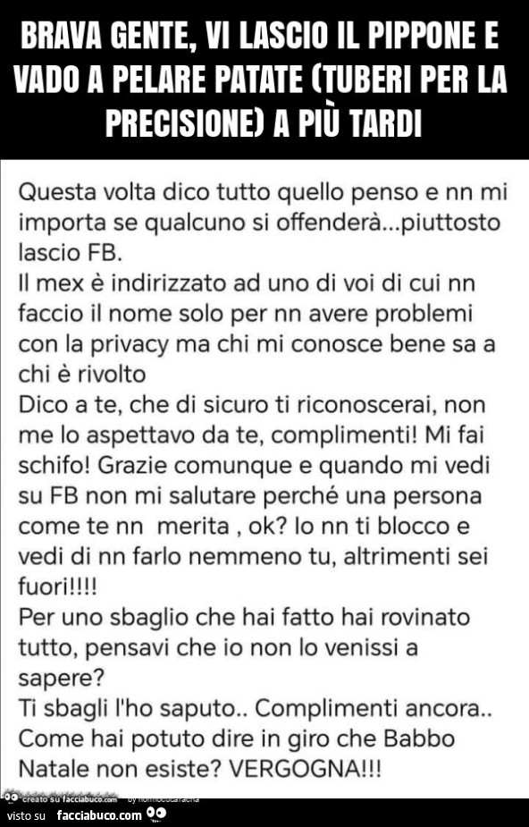 Brava gente, vi lascio il pippone e vado a pelare patate (tuberi per la precisione) a più tardi