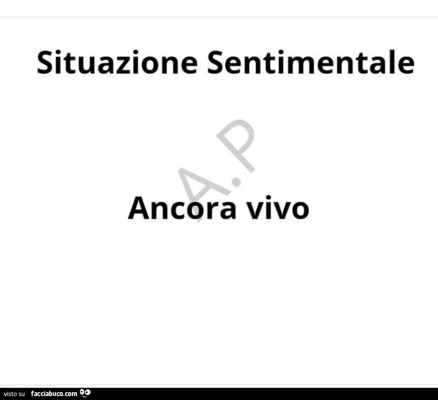 Situazione sentimentale: ancora vivo