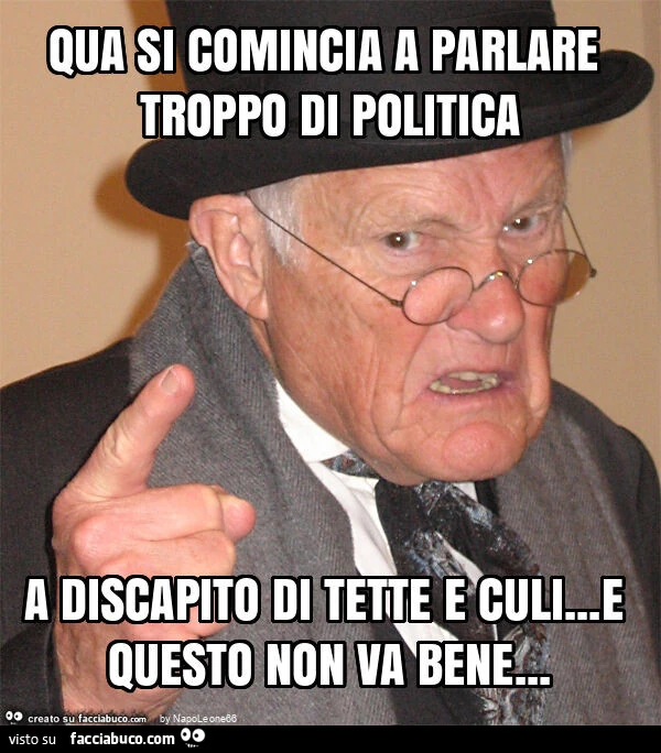 Qua si comincia a parlare troppo di politica a discapito di tette e culi&hellip; e questo non va bene