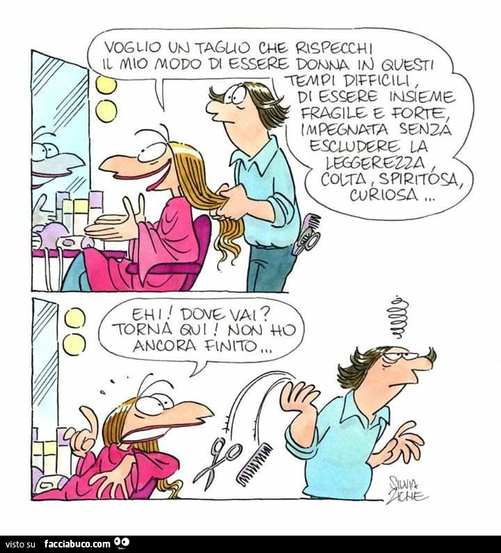 Voglio un taglio che rispecchi il mio modo di essere donna in questi tempi difficili