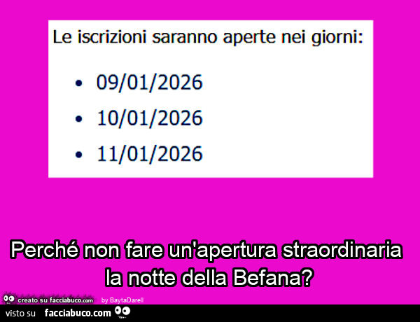 Perché non fare un'apertura straordinaria la notte della Befana?