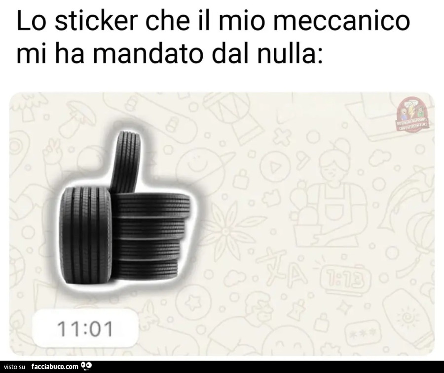 Lo sticker che il mio meccanico mi ha mandato dal nulla