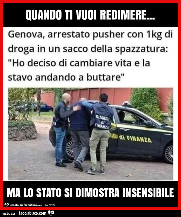 Quando ti vuoi redimere&hellip; ma lo stato si dimostra insensibile