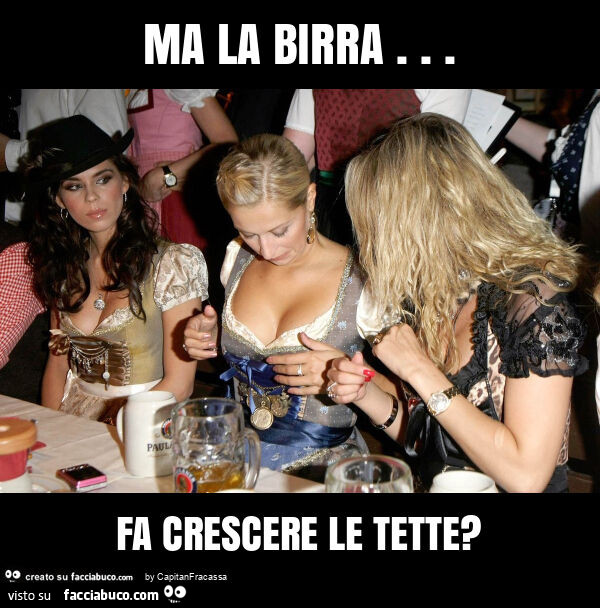 Ma la birra… fa crescere le tette?