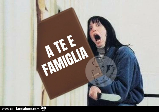A te e famiglia