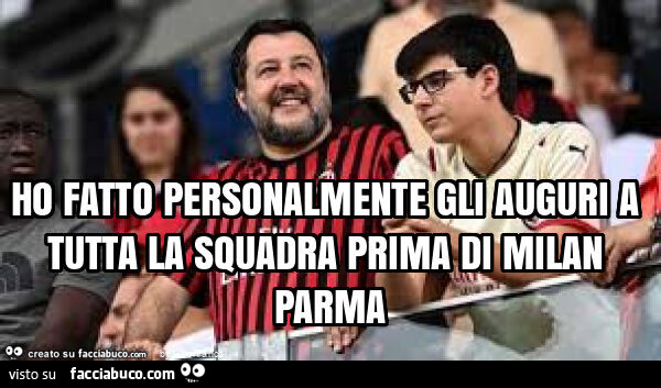 Ho fatto personalmente gli auguri a tutta la squadra prima di milan parma