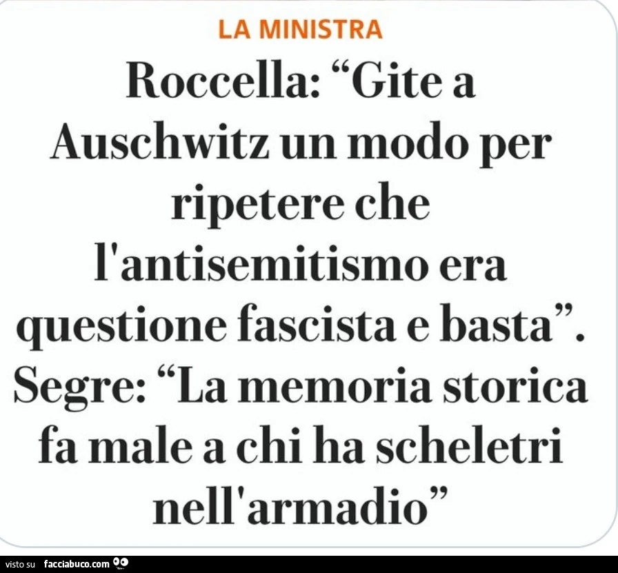 Roccella: gite a auschwitz un modo per ripetere che l'antisemitismo era questione fascista e basta. Segre: la memoria storica fa male a chi ha scheletri nell'armadio