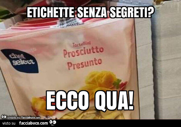 Etichette senza segreti? Ecco qua