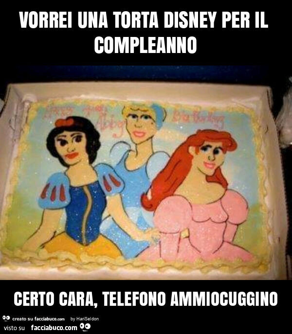 Vorrei una torta disney per il compleanno certo cara, telefono ammiocuggino