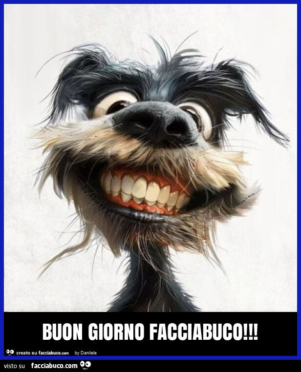 Buon giorno facciabuco
