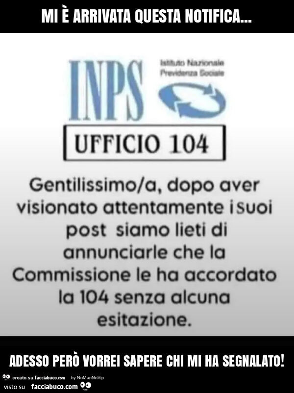 Mi è arrivata questa notifica… adesso però vorrei sapere chi mi ha segnalato