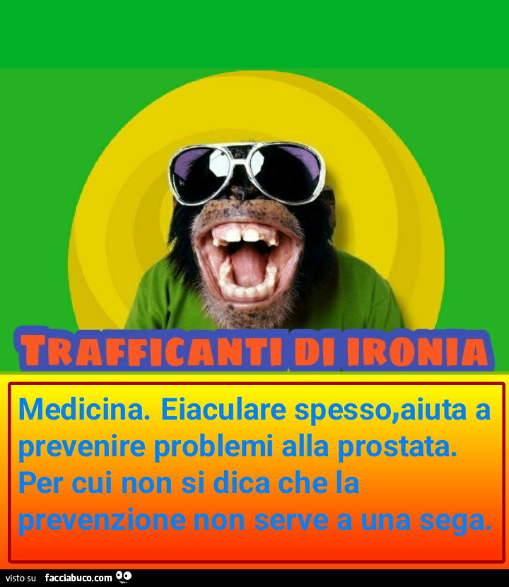 Medicina eiaculare spesso aiuta a prevenire i problemi alla prostata per cui non si dica