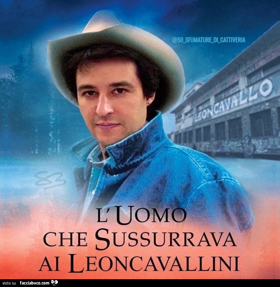 L'uomo che sussurrava ai leoncavallini