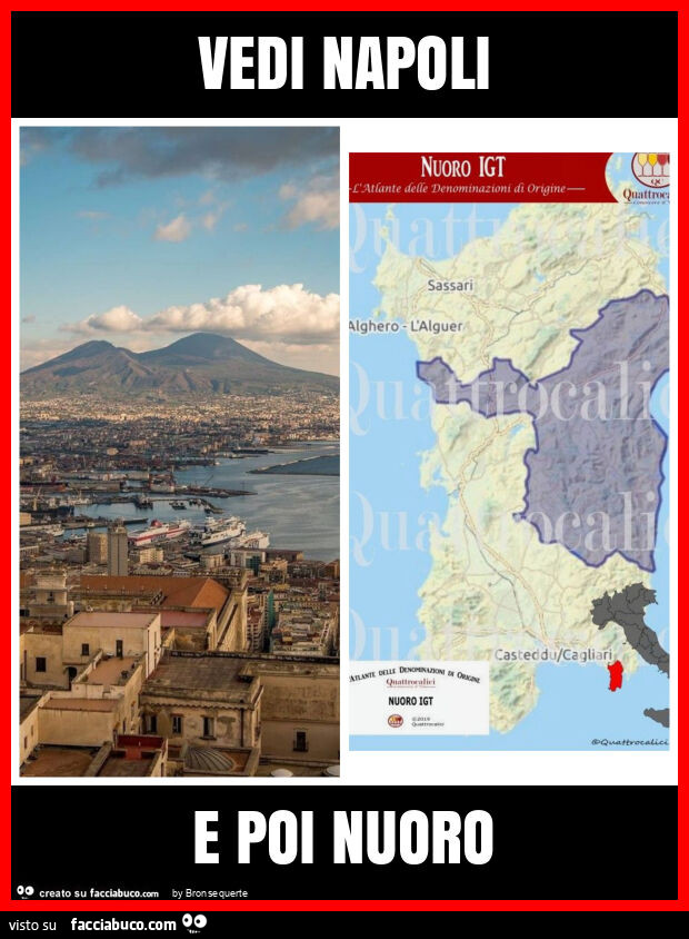 Vedi napoli e poi nuoro