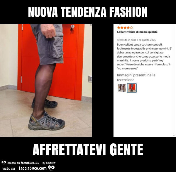 Nuova tendenza fashion affrettatevi gente