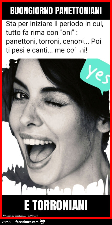 Buongiorno panettoniani e torroniani