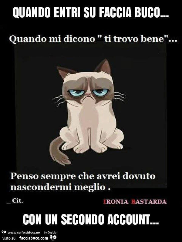 Quando entri su faccia buco&hellip; con un secondo account