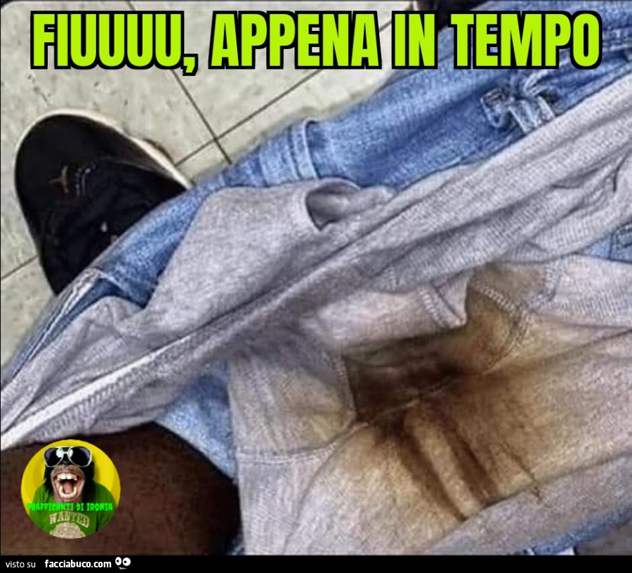Fiuuuu appena in tempo