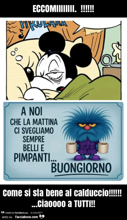 Eccomiiiiiiii. ! Come si sta bene al calduccio! … ciaoooo a tutti