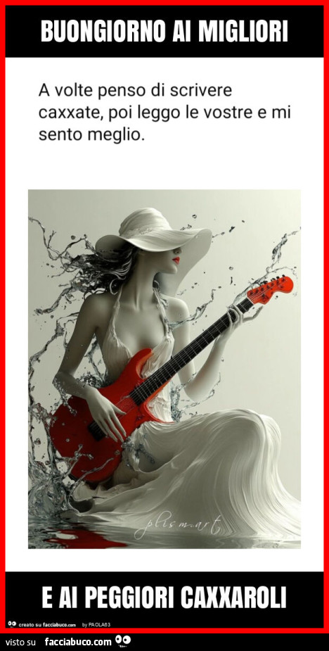 Buongiorno ai migliori e ai peggiori caxxaroli