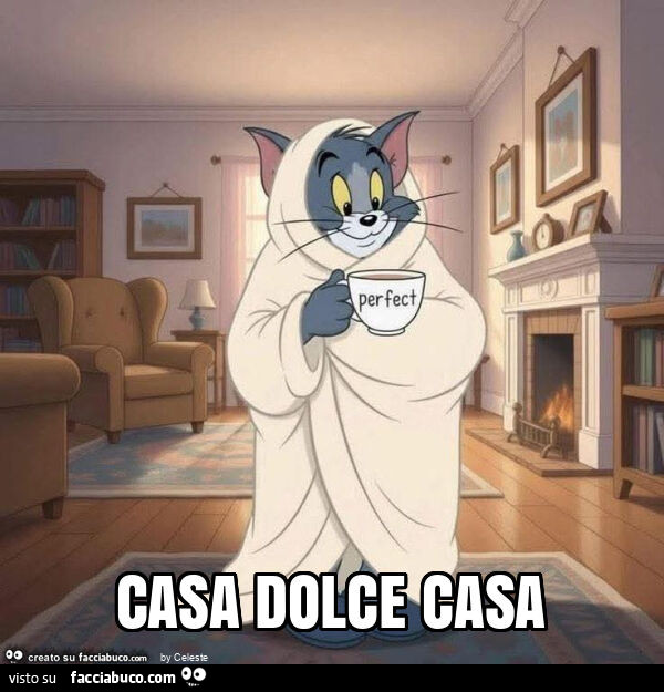 Casa dolce casa