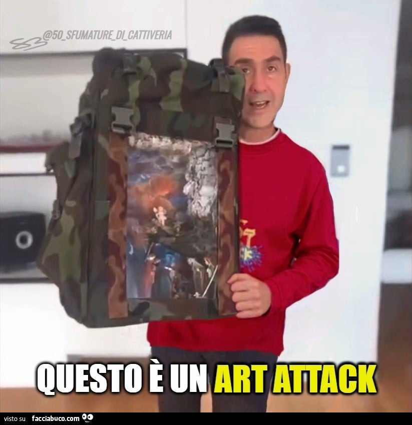 Questo è un art attack