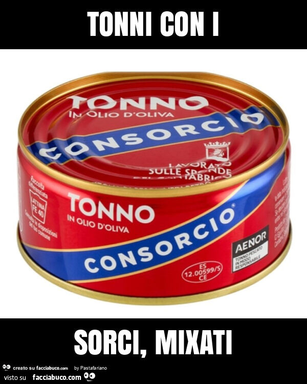Tonni con i sorci, mixati