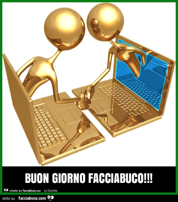 Buon giorno facciabuco