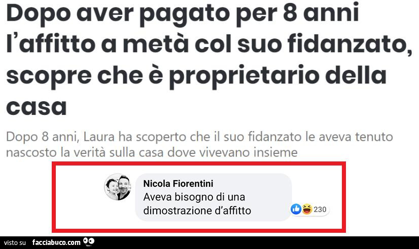Dopo aver pagato per 8 anni l'affitto a metร col suo fidanzato, scopre che รจ proprietario della casa dopo. Aveva bisogno di una dimostrazione d'affitto