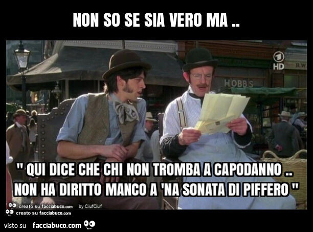 Non so se sia vero ma
