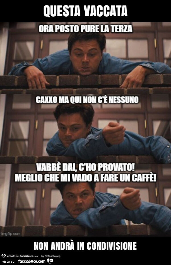 Questa vaccata non andrà in condivisione
