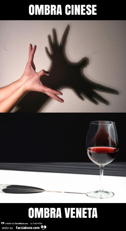 Ombra cinese ombra veneta